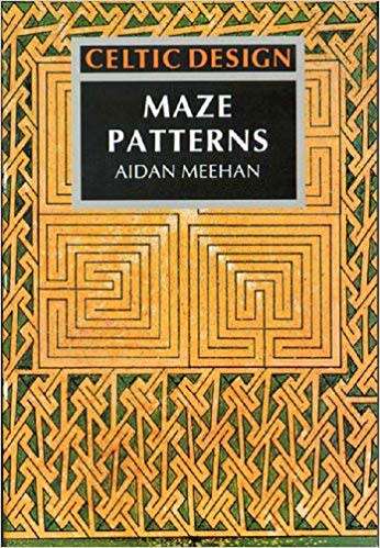 Celtic Design: Maze Patterns by Aidan Meehan (Paperback)