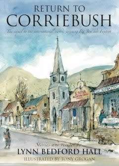 Return to Corriebush by Lynn Bedford-Hall(sequel to Fig Jam & Foxtrot) (Paperback)