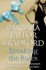 Breaking the Rules (Paperback) Barbara Taylor Bradford