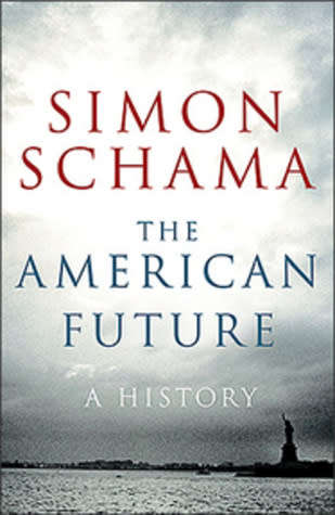 The American Future: A History by Simon Schama (Paperback)