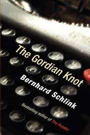 The Gordian Knot by Bernhard Schlink (Paperback)