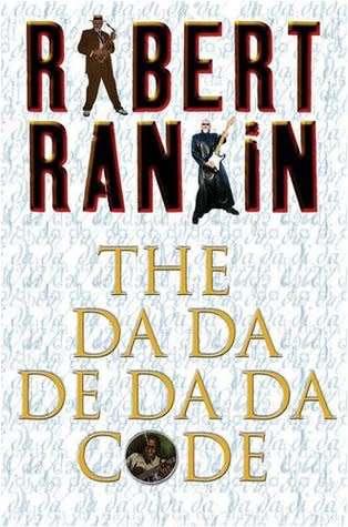 The Da Da De Da Da Code by Robert Rankin (Paperback)