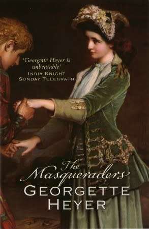 The Masqueraders by Georgette Heyer (Paperback)