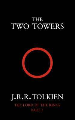 The Lord of the Rings Part 2 - The Two Towers by J.R.R. Tolkien (Paperback)