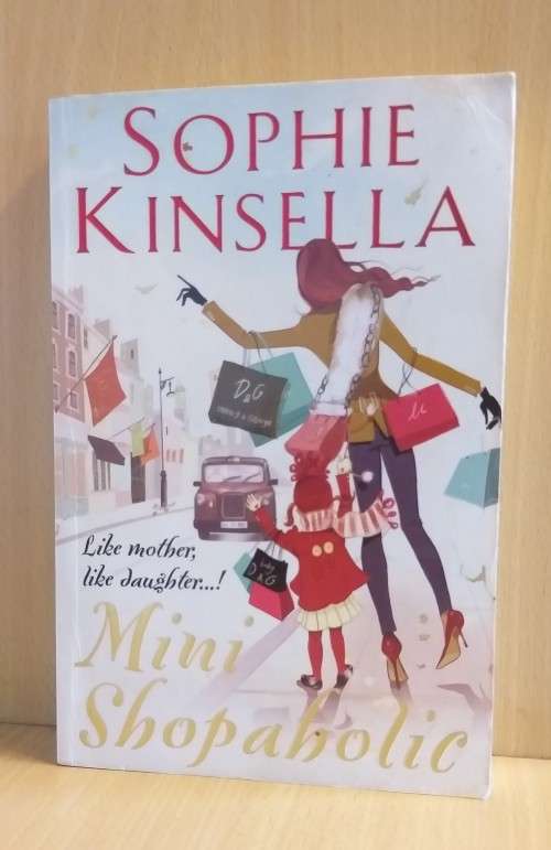 Mini Shopaholic by Sophie Kinsella (Paperback)