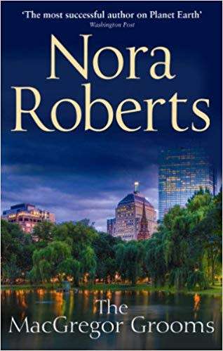 The MacGregor Grooms : Nora Roberts (Paperback)