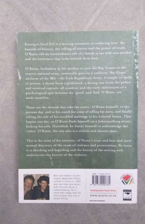 Running to Stand Still: The Compassionate Heart of a Violent Man:by Bearnárd O`Riain