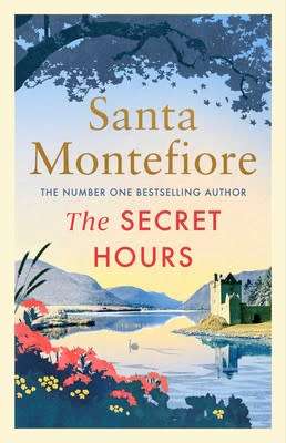 The Secret Hours by Santa Montefiore (Paperback)
