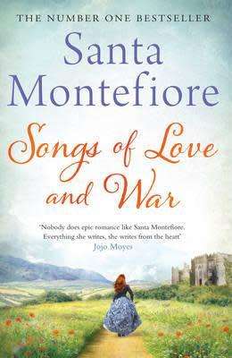 Songs of Love and War by Santa Montefiore (Paperback)
