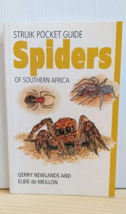 Struik Pocket Guide Spiders of Southern Africa: Gerry Newlands and Elbie de Meillon (Paperbk)
