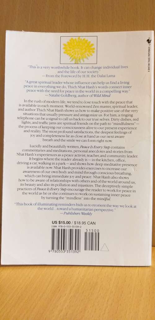 Peace is Every Step: Thich Nhat Hanh (The Path of Mindfulness in Every Day Life)
