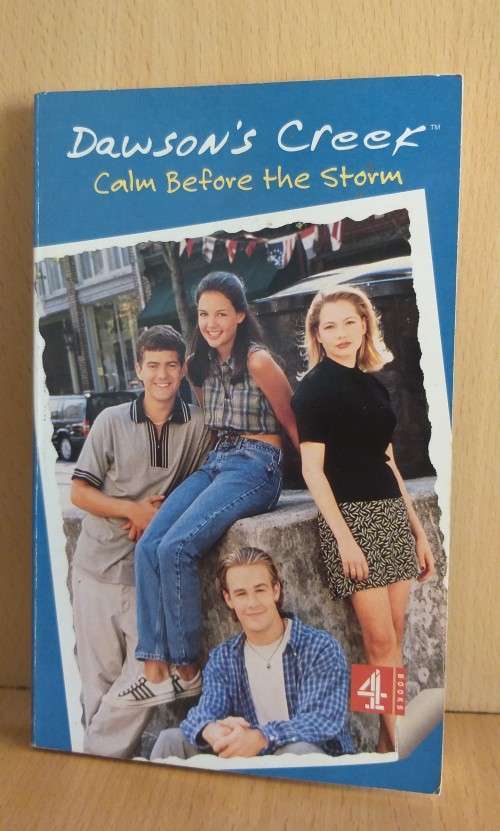Dawson Creek - The Quiet Before the Storm (Paperback)