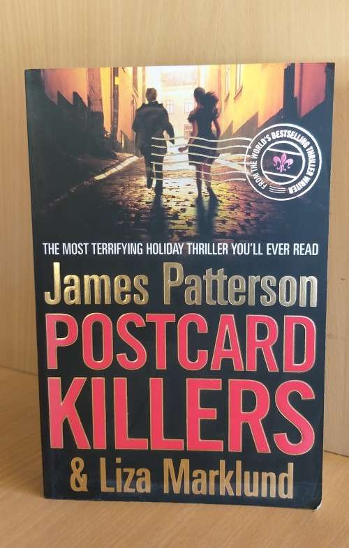 Postcard Killers: James Patterson & Liza Marklund (Paperback)