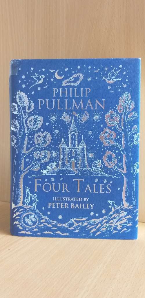 Four Tales : Philip Pullman (Hardcover)