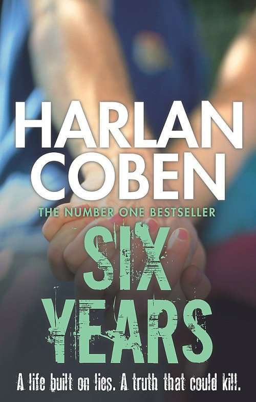 Six Years by Harlan Coben (Paperback)