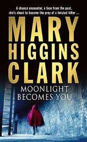 Moonlight Becomes You by Mary Higgins Clark (Paperback)