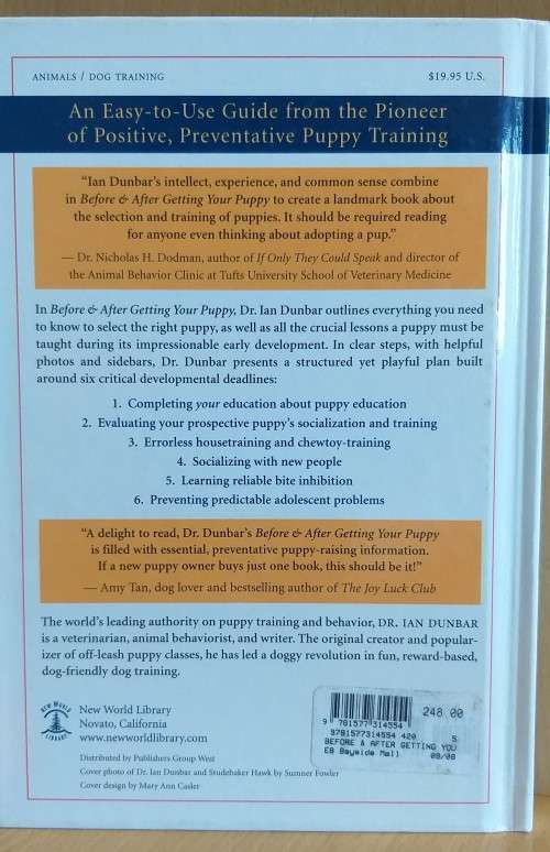 Before & After Getting Your Puppy - The positive approach to raising a happy, healthy dog