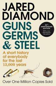 Guns, Germs and Steel by Jared Diamond (Paperback)