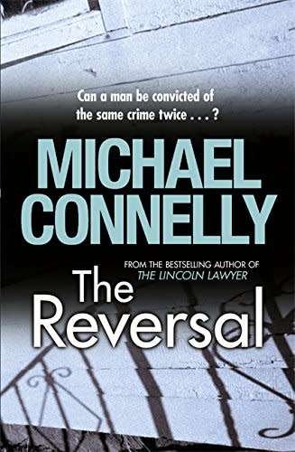 The Reversal : Michael Connelly (Paperback)