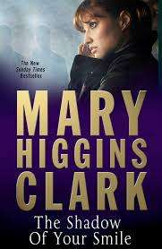 The Shadow of your Smile: Mary Higgins Clark (Paperback)