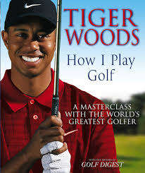 Golf Digest - Tiger Woods - How i Play Golf (Hardcover)