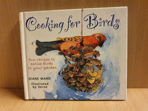 Cooking for Birds: Diane Ward (Hardcover)