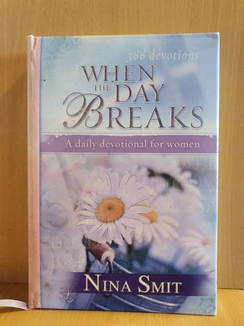 When the Day Breaks: Nina Smith (Hardcover)