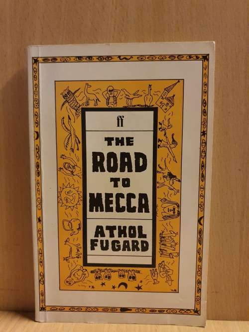The Road to Mecca : Athol Fugard (Paperback)