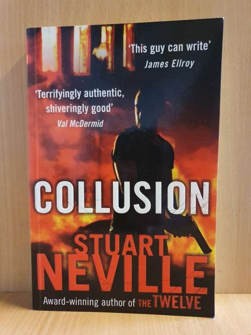 Collusion : Stuart Neville (Paperback)
