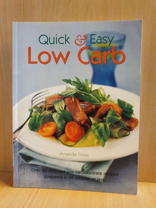 Quick & Easy Low Carb : Amanda Cross (Paperback)