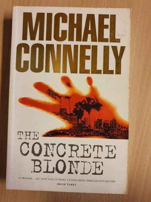 The Concrete Blonde: Michael Connelly (Paperback)