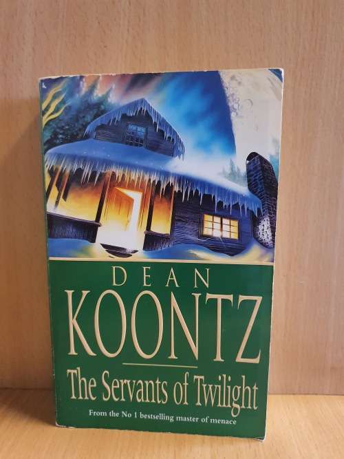 The Servants of Twilight : Dean Koontz (Paperback)