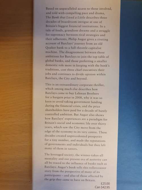 The Bank that Lived a Little - Barclays in the Age of the Very Free Market: Philip Augar (Hardcover)