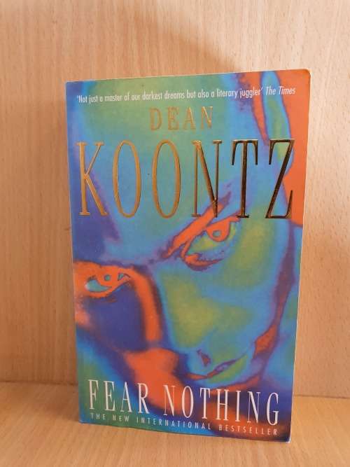 Fear Nothing: Dean Koontz (Paperback)