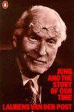 Jung and the Story of Our Time: Laurens van der Post (Paperback)