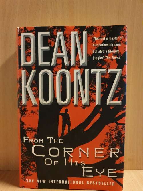 From the Corner of His Eye: Dean Koontz (Hardcover)