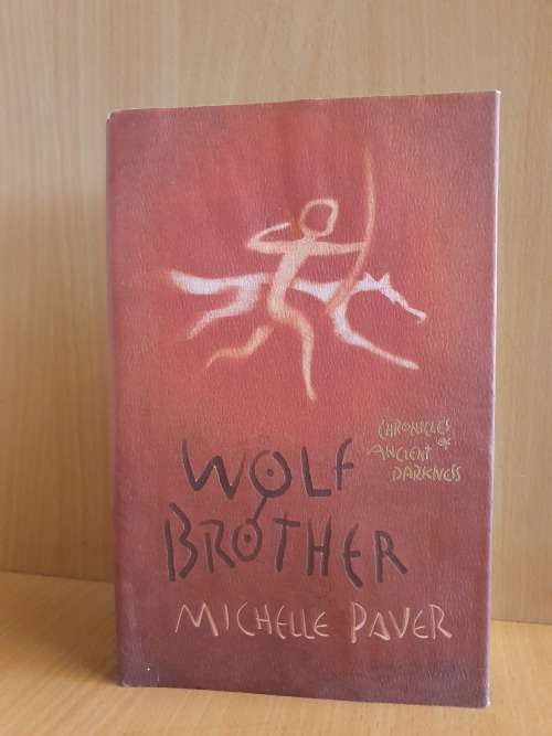 Chronicles Of Ancient Darkness 1: Wolf Brother (Hardcover) Michelle Paver