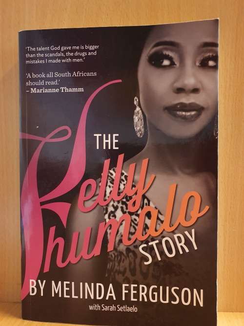 The Kelly Khumalo Story by Melinda Ferguson (Paperback)