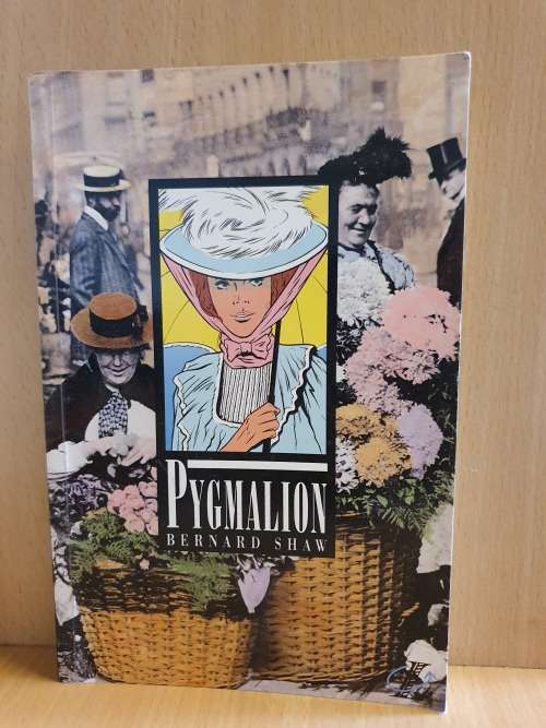 Pygmalion : Bernard Shaw (Paperback)