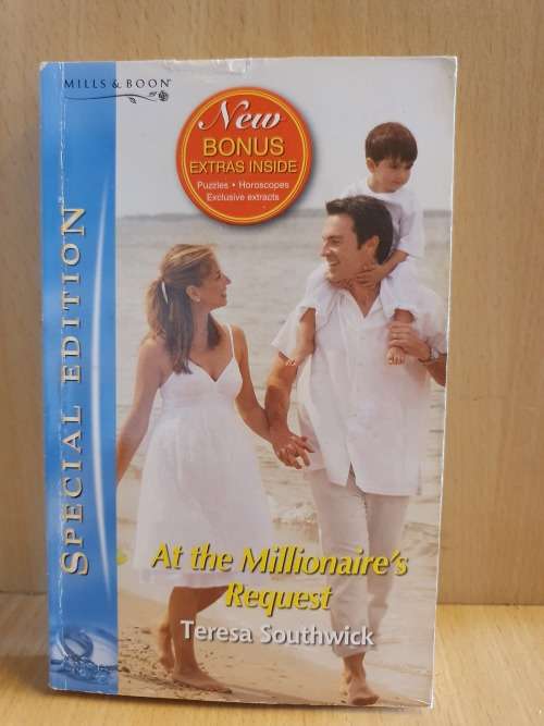 Mills & Boon - At the Millionaire`s Request: Teresa Southwick (Paperback)