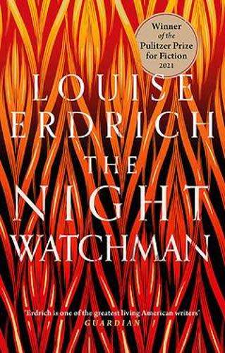 The Night Watchman: Louise Erdrich (Paperback)