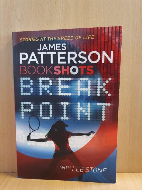 Break Point : James Patterson with Lee Stone (Paperback)