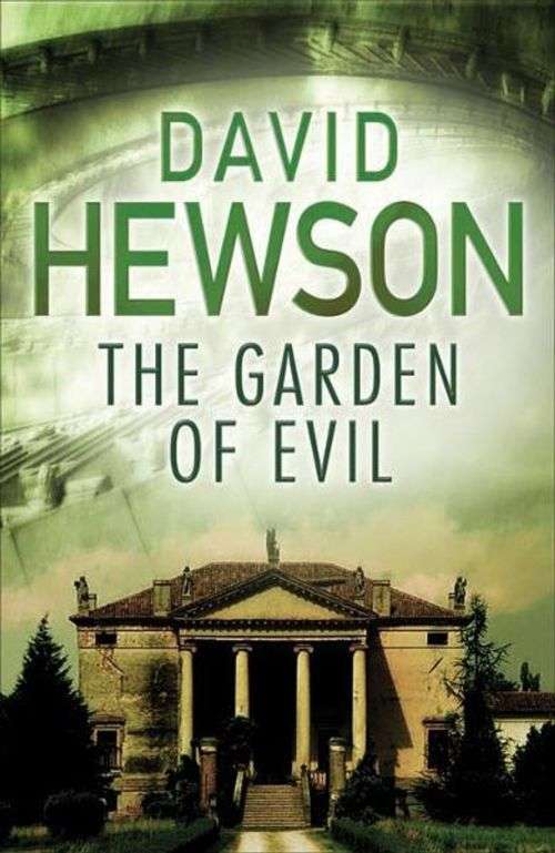 The Garden of Evil: David Hewson (Paperback)
