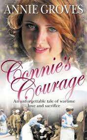 Connie`s Courage: Annie Groves (Paperback)