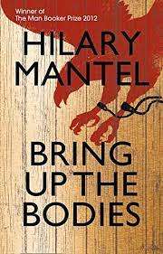 Bring Up the Bodies: Hilary Mantel (Paperback)