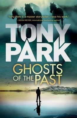 Ghosts of the Past: Tony Park (Paperback)