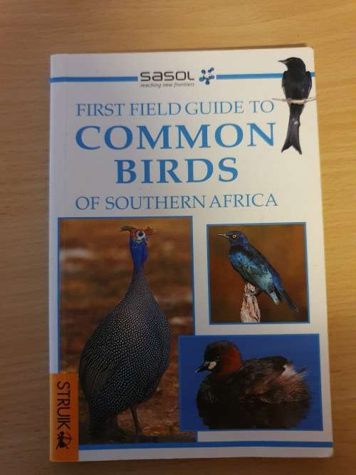 Sasol - First Field Guide to Common Birds of Southern Africa (Paperback)