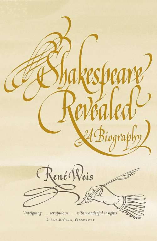 Shakespeare Revealed - Rene Weis (Paperback)