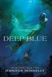 Waterfire Saga - Deep Blue - Jennifer Donnelly (Paperback)