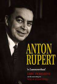 Anton Rupert - `n Lewensverhaal : Ebbe Dommisse